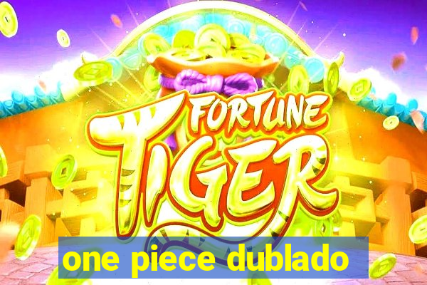 one piece dublado